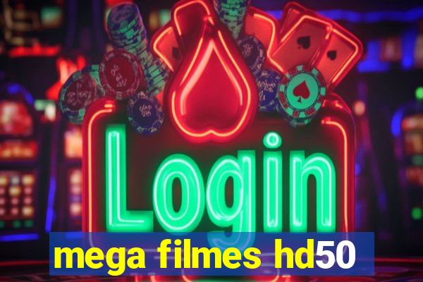 mega filmes hd50